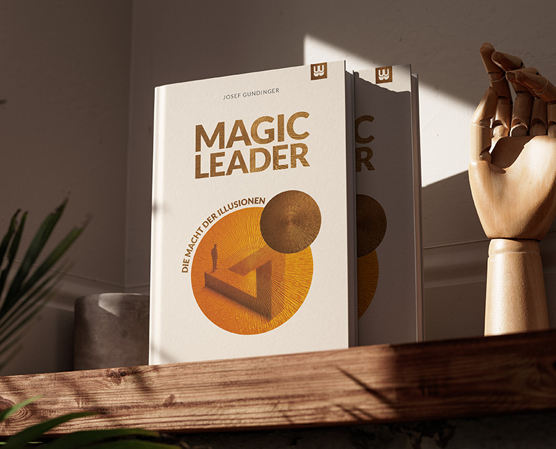 Josef Gundinger | Magic Leader Buch